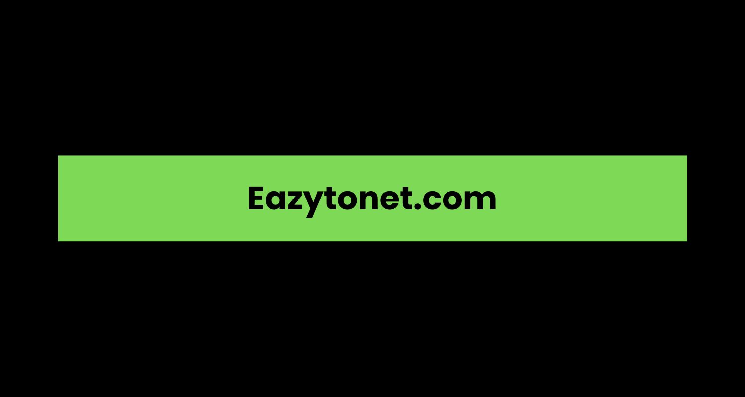 Eazytonet.com