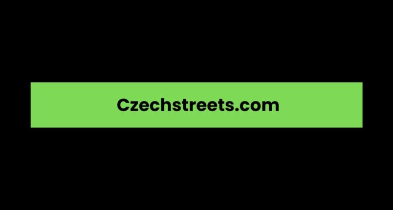 Czechstreets.com: A Comprehensive Overview