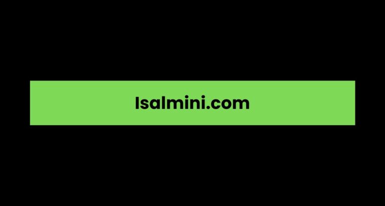 Isalmini.com A Comprehensive Overview