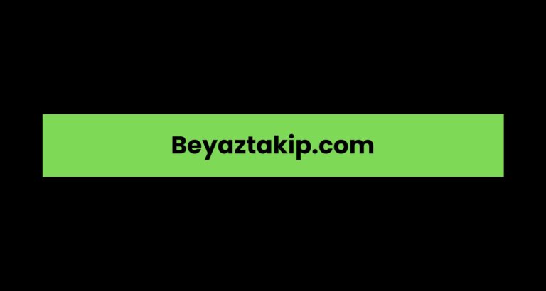 Beyaztakip.com: A Comprehensive Overview 