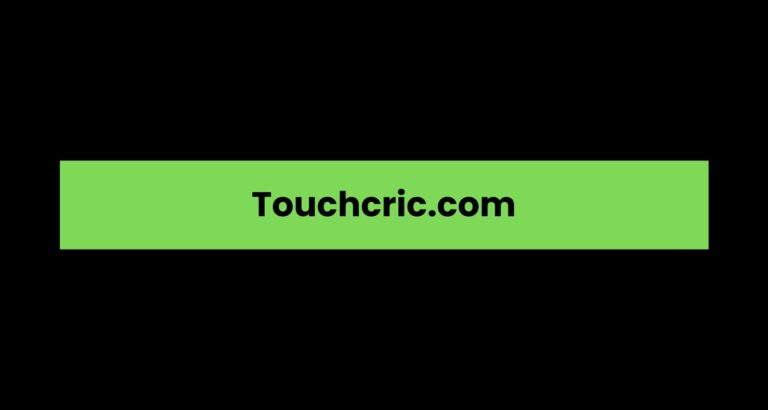 Touchcric.com: A Comprehensive Overview