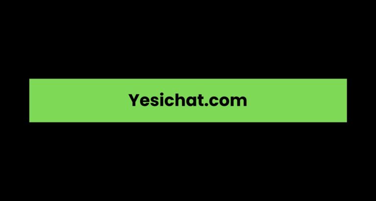 Yesichat.com: A Comprehensive Overview