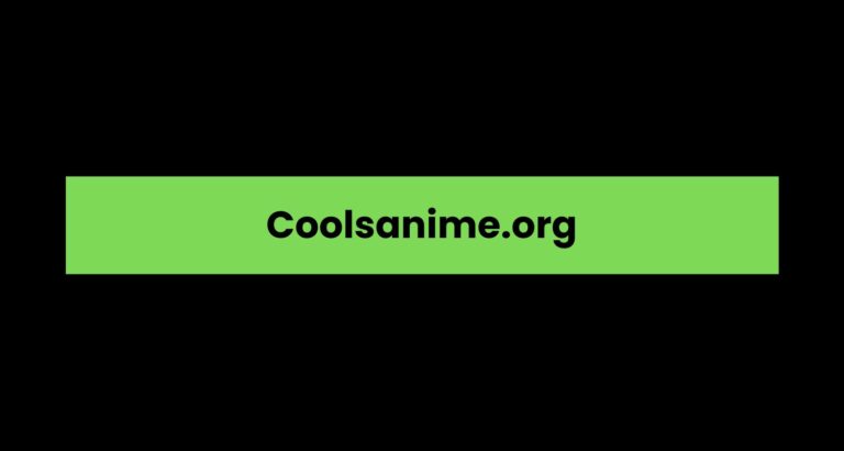 Coolsanime.org: A Comprehensive Overview