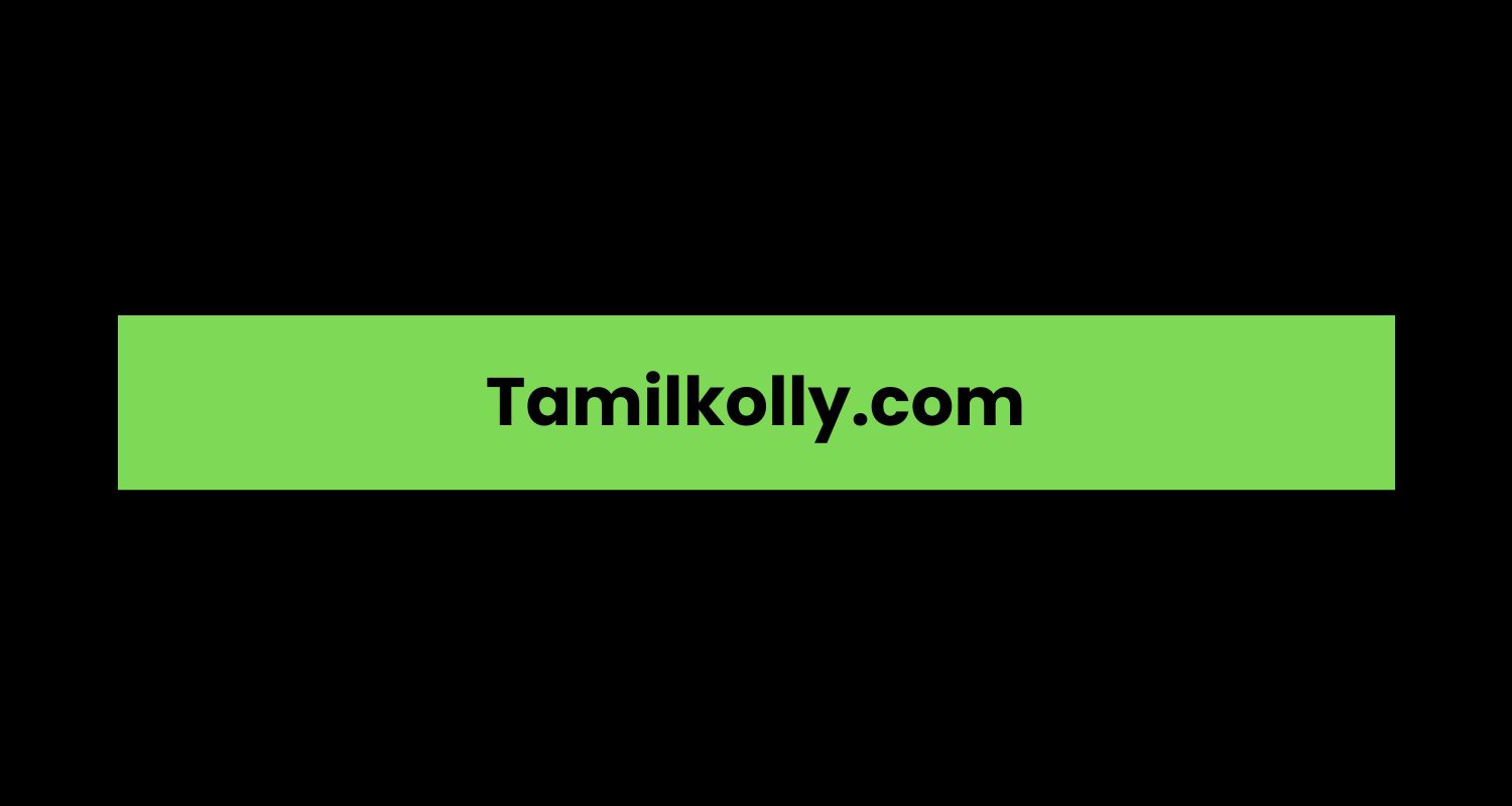 Tamilkolly.com