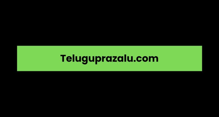 Teluguprazalu.com: A Comprehensive Overview