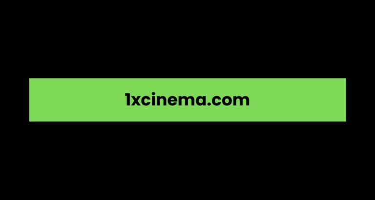 1xcinema.com: A Comprehensive Overview