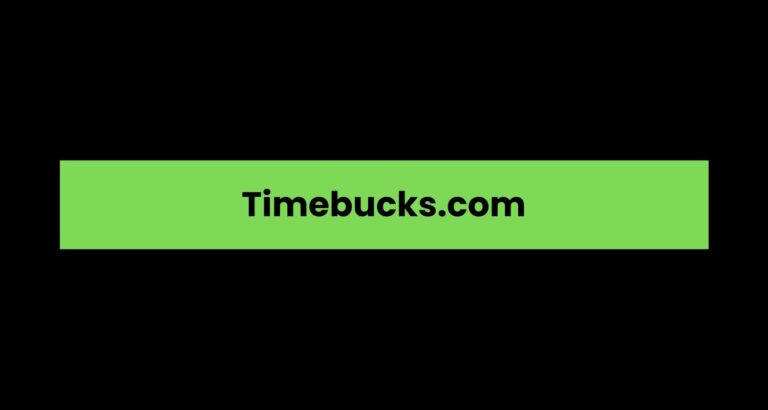  Timebucks.com: A Comprehensive Overview 