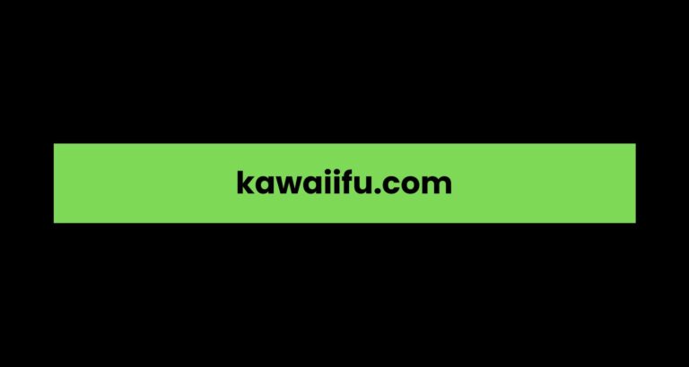 Kawaiifu.com: A Comprehensive Overview