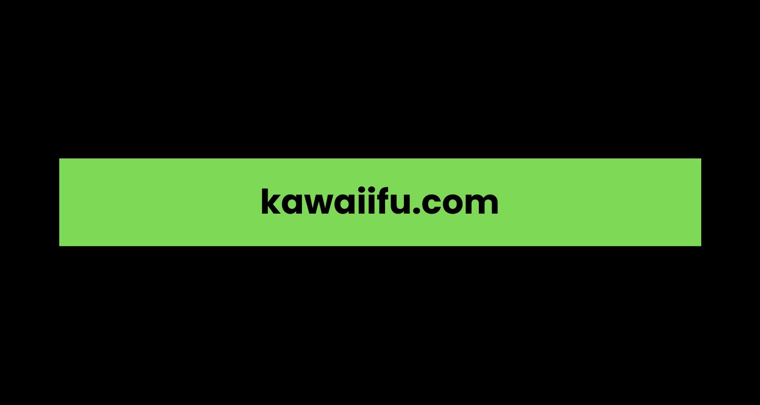 kawaiifu.com