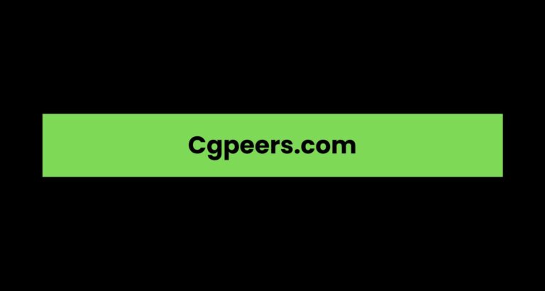 Cgpeers.com: A Comprehensive Overview